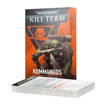 Load image into Gallery viewer, KILL TEAM: Kommandos – Datacards