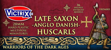 Load image into Gallery viewer, Huscarls (Late Saxons/Anglo Danes) 28mm
