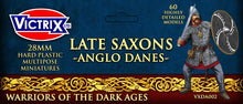 Load image into Gallery viewer, Late Saxons/Anglo Danes 28mm
