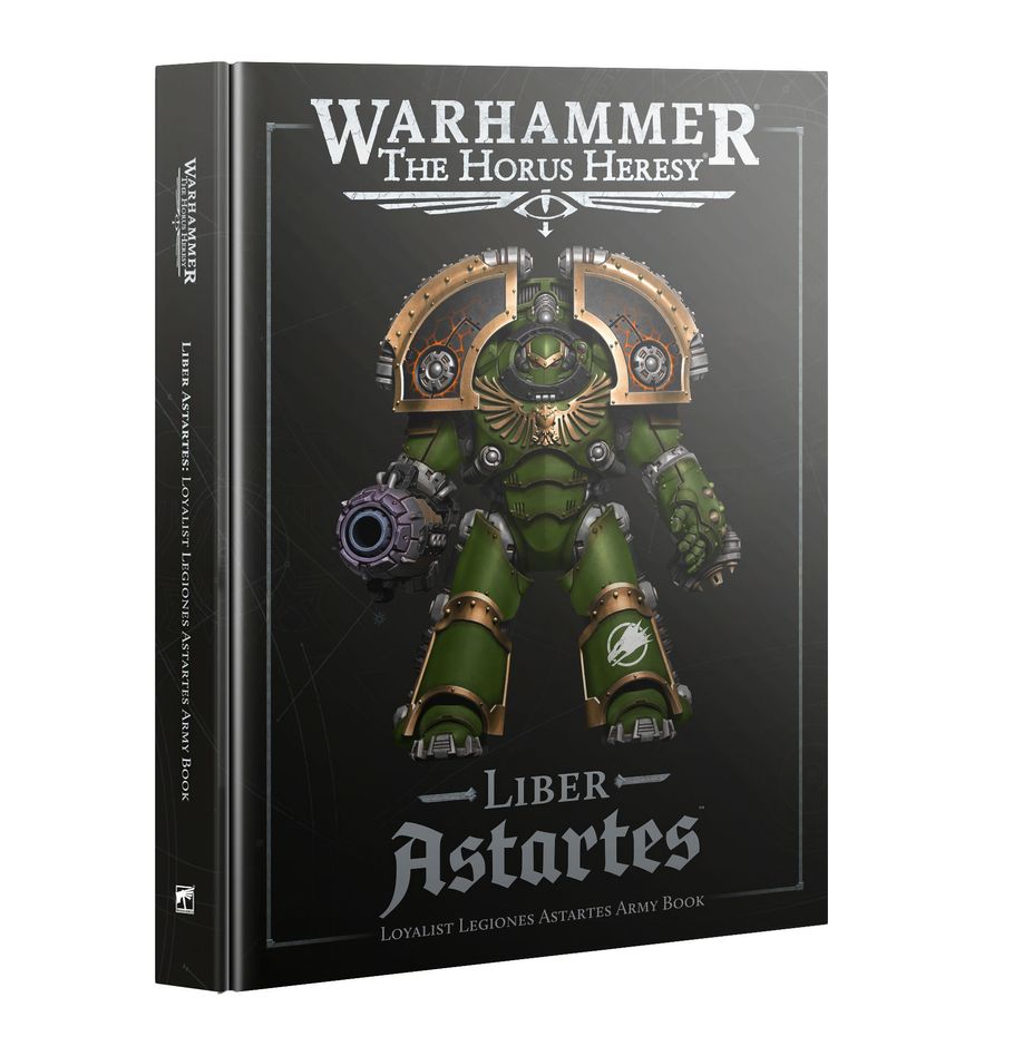 LIBER ASTARTES: Loyalist Legiones Astartes Army Book